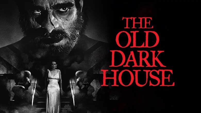 The Old Dark House still