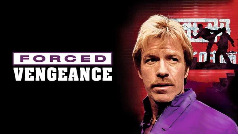 Forced Vengeance still