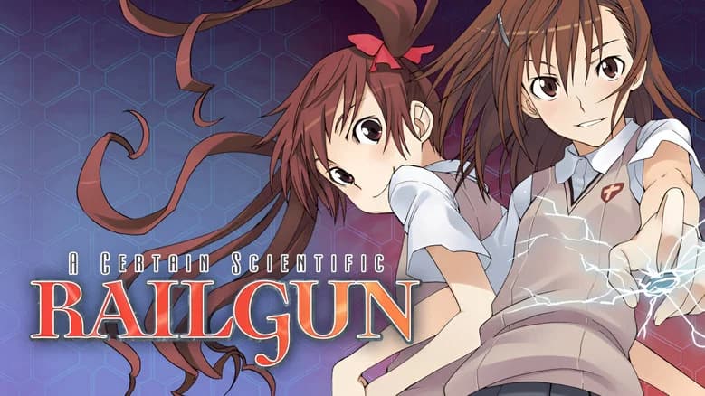 A Certain Scientific Railgun still