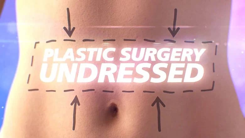 Plastic Surgery Undressed still