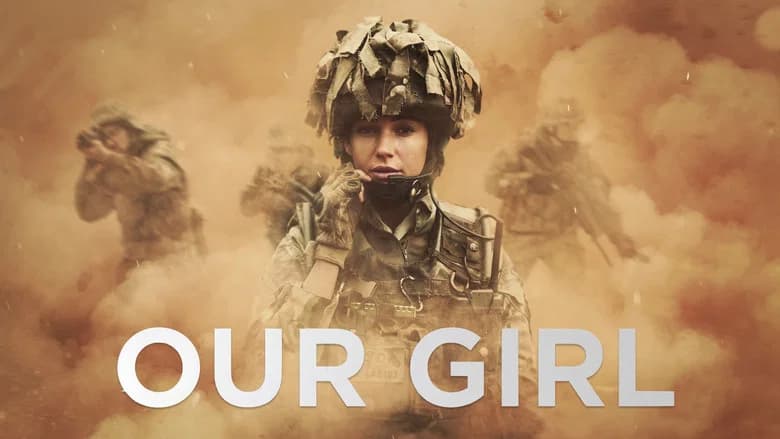 Our Girl still
