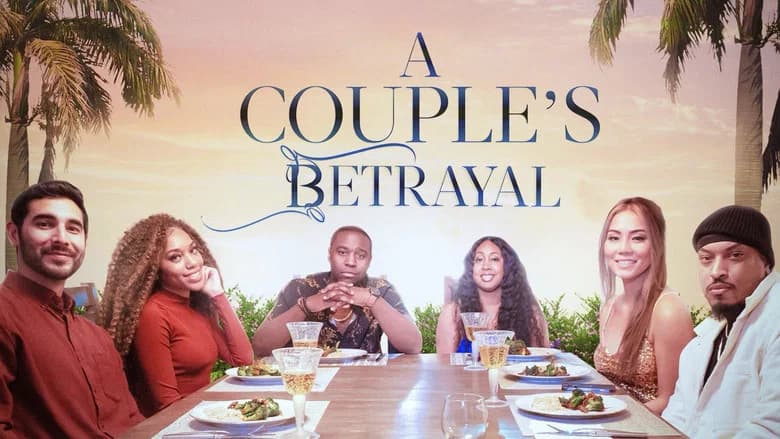 A Couple's Betrayal still