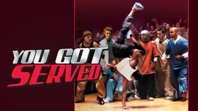 You Got Served still