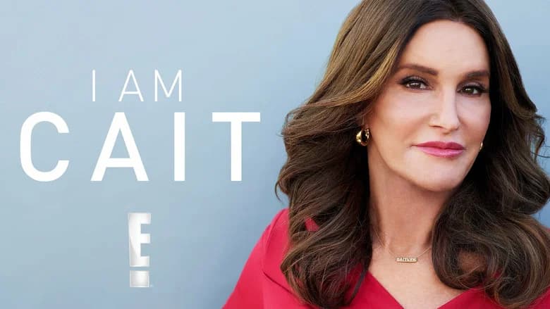 I Am Cait still