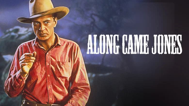 Along Came Jones still