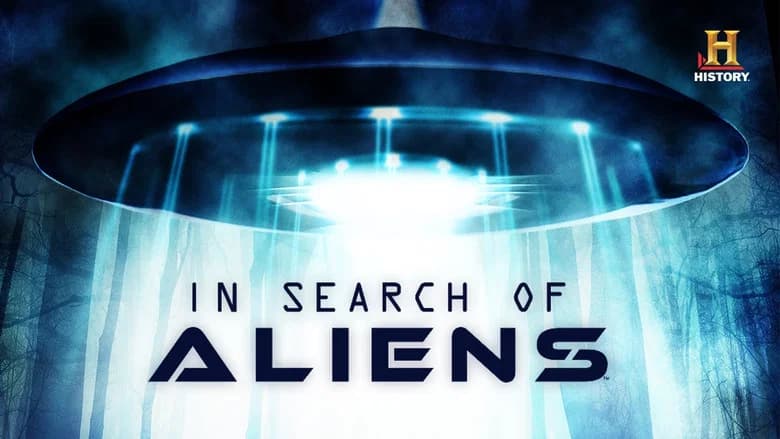 In Search of Aliens still