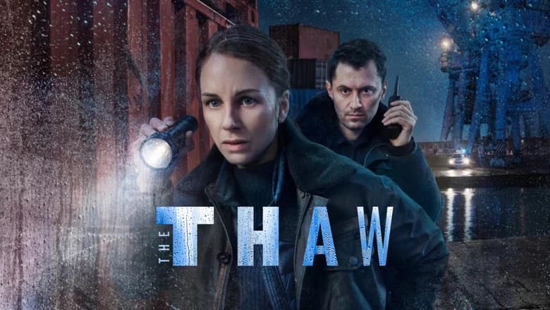 The Thaw still
