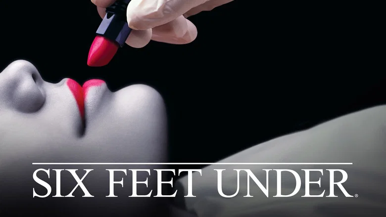 Six Feet Under still